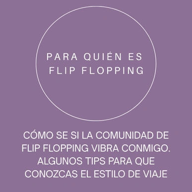 table-img12-for-who Descubre para quién está pensado Flip Flopping y qué tipo de viajeros se unen